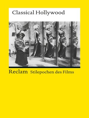 cover image of Stilepochen des Films. Classical Hollywood